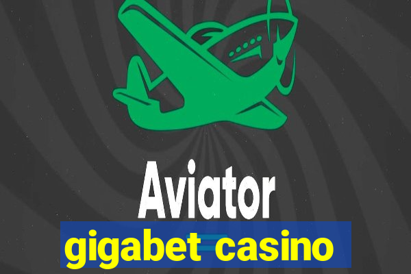 gigabet casino